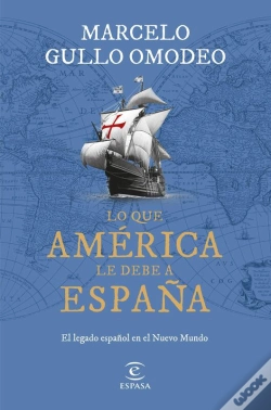 Capa do artigo Lo Que América Le Debe A España
