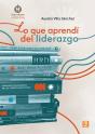 Lo Que Aprendi Del Liderazgo - Preview