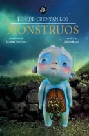 Lo Que Cuentan Los Monstruos