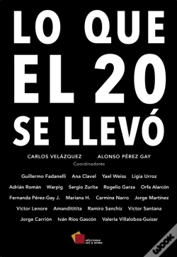 Capa do artigo Lo Que El 20 Se Llevó