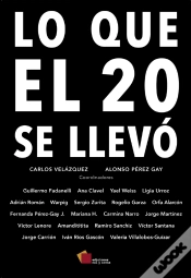 Capa do artigo Lo Que El 20 Se Llevó