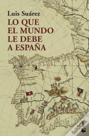 Capa do artigo Lo Que El Mundo Le Debe A España