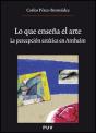 Lo Que Enseña El Arte, (2a Ed.) - Preview