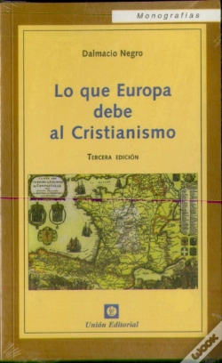 Capa do artigo Lo Que Europa Debe Al Cristianismo (3.ª Edición)