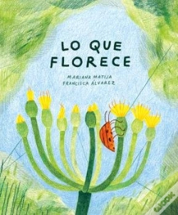 Capa do artigo Lo Que Florece