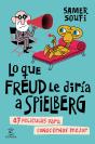 Lo Que Freud Le Diría A Spielberg - Preview