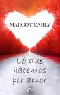 Lo Que Hacemos Por Amor - Preview
