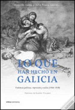 Capa do artigo Lo Que Han Hecho En Galicia