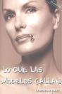 Lo Que Las Modelos Callan - Preview