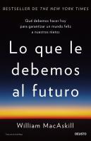 Lo Que Le Debemos Al Futuro