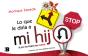Lo Que Le Diría A Mi Hij@ Si Yo No Fuera Su Mamá - Preview