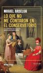 Lo Que No Me Contaron En El Conservatorio - Preview