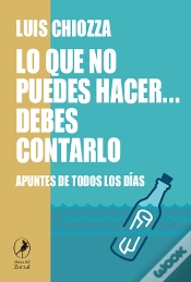 Capa do artigo Lo Que No Puedes Hacer… Debes Contarlo