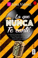 Lo Que Nunca Te Canté