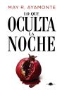 Lo Que Oculta La Noche - Preview