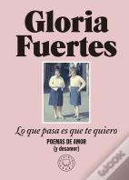 Lo Que Pasa Es Que Te Quiero