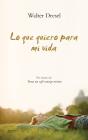 Lo Que Quiero Para Mi Vida - Preview