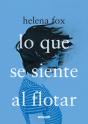 Lo Que Se Siente Al Flotar - Preview