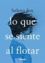 Lo Que Se Siente Al Flotar - Preview