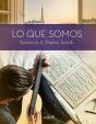 Lo Que Somos - Preview
