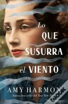 Lo Que Susurra El Viento