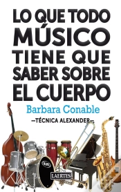 Capa do artigo Lo Que Todo Músico Tiene Que Saber Sobre El Cuerpo