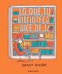 Lo Que Tu Biblioteca Dice De Ti - Preview