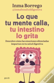 Capa do artigo Lo Que Tu Mente Calla Tu Intestino Lo Grita