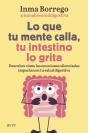 Lo Que Tu Mente Calla, Tu Intestino Lo Grita - Preview