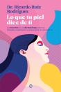 Lo Que Tu Piel Dice De Ti Bol - Preview