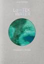 Lo-TEK Water - Preview