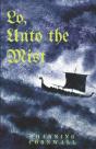 Lo, Unto The Mist - Preview