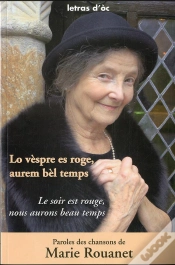 Capa do artigo Lo Vespre Es Roge, Aurem Bel Temps Le Soir Est Rouge, Nous Auros Beau Temps