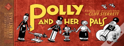Loac Essentials Volume 3: Polly And Her Pals 1933