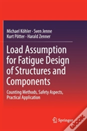 Capa do artigo Load Assumption For Fatigue Design Of Structures And Components