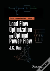 Load Flow Optimization And Optimal Power Flow