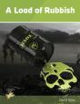 Load Of Rubbish - Preview