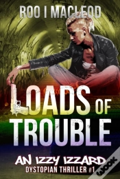 Capa do artigo Loads Of Trouble