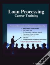 Loan Processing: Career Training