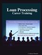 Loan Processing: Career Training - Preview