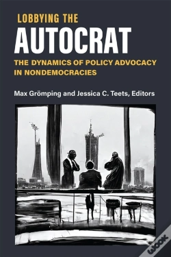 Capa do artigo Lobbying The Autocrat