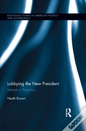 Lobbying The New President