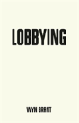 Lobbying - Preview