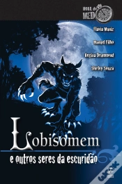 Capa do artigo Lobisomem E Outros Seres Da Escuridão