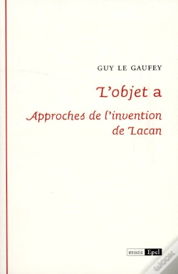 Capa do artigo L'Objet A : Approches De L'Invention De Lacan