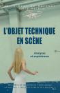 L'Objet Technique En Scène - Preview