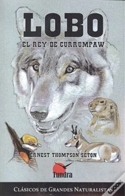 Capa do artigo Lobo, El Rey De Currumpaw