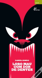 Capa do artigo Lobo Mau com Dor de Dentes