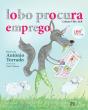 Lobo Procura Emprego - Preview