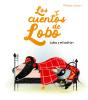 Lobo Y El Ladron Los Cuentos De Lobo - Preview
